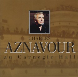 Charles Aznavour au Carnegie Hall
