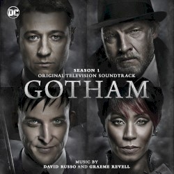 Gotham: Season 1: Original Television Soundtrack