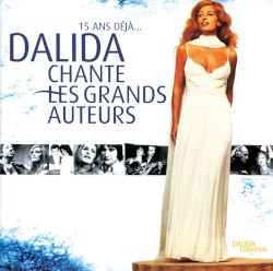Dalida chante les grands auteurs
