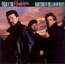 Hard Times in the Land of Plenty