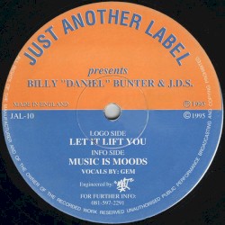 Let It Lift You / Music Is Moods