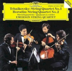 Tchaikovsky: String Quartet No. 1 / Borodin: String Quartet No. 2