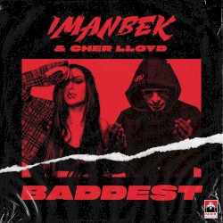 Baddest