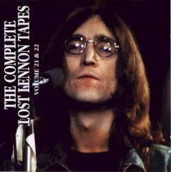 The Complete Lost Lennon Tapes, Volume 22