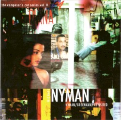 Nyman / Greenaway Revisited