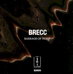 Barrage of Noise EP