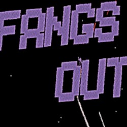 Fangs Out