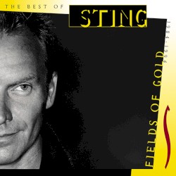 Fields of Gold: The Best of Sting 1984–1994