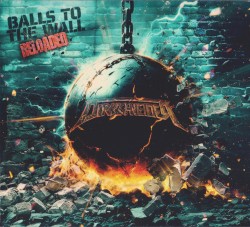 Balls to the Wall: Reloaded