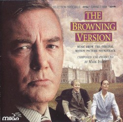 The Browning Version (Music from the Original Motion Picture Soundtrack)
