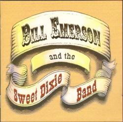 Bill Emerson and the Sweet Dixie Band