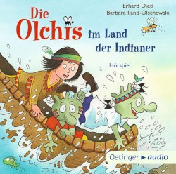 Die Olchis im Land der Indianer