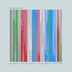 Movement: The Very Best of Mind Machine 1990-1995