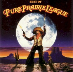 Best of Pure Prairie League