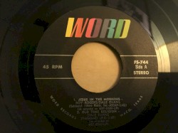 Jesus in the Morning, Old Time Religion / The Old Rugged Cross