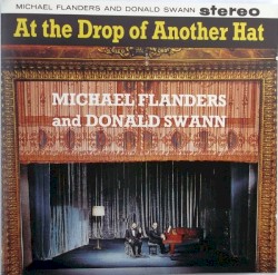 At the Drop of Another Hat