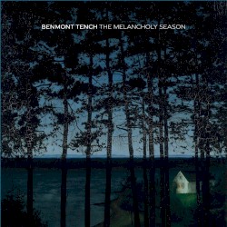 The Melancholy Season