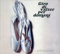 Giro di valzer per domani