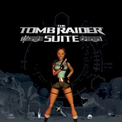 The Tomb Raider Suite
