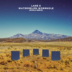 Watermelon Wormhole (OCULA remix)