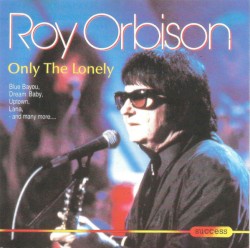 Only the Lonely