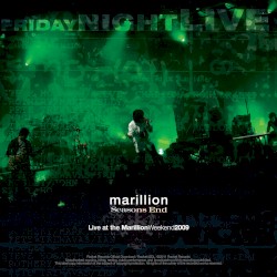Seasons End: Live at the Marillion Weekend 2009