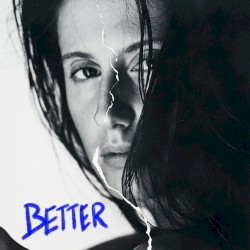 Better
