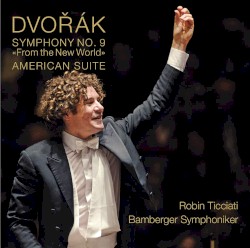 Symphony No. 9 "From The New World" / American Suite
