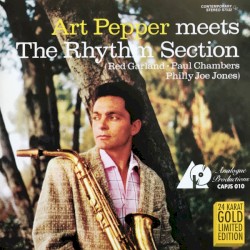 Art Pepper Meets the Rhythm Section