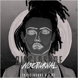 Nocturnal (Disclosure V.I.P. / radio edit)