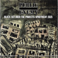 Black Sky Over the Projects: Apartment 2025