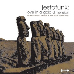 Jestofunk: Love in a Gold Dimension