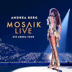 Mosaik Live: Die Arena Tour