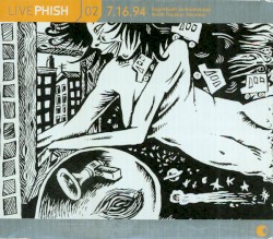 Live Phish, Volume 02: 1994‐07‐16: Sugarbush Summerstage, North Fayston, VT, USA