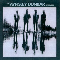 The Aynsley Dunbar Retaliation