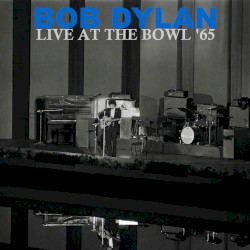 Live at the Bowl ’65