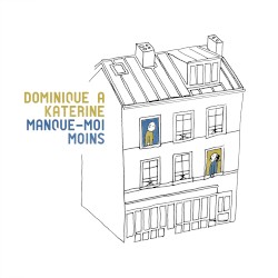Manque-moi moins