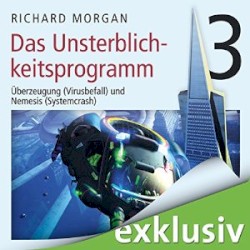 Kovacs 3: Das Unsterblichkeitsprogramm III
