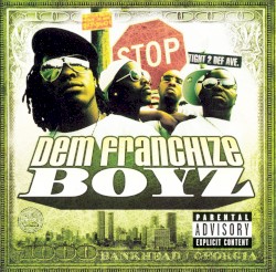 Dem Franchize Boyz