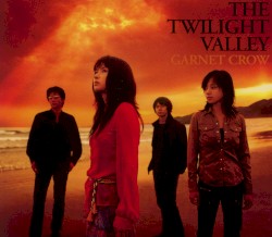THE TWILIGHT VALLEY