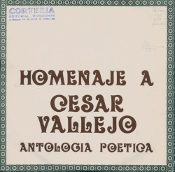 Homenaje a César Vallejo (Antología poética)