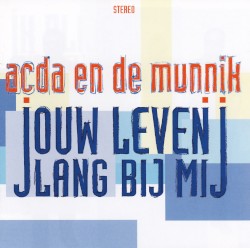 Jouw leven lang bij mij