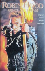 Robin Hood: Prince of Thieves: Original Motion Picture Soundtrack