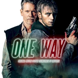 One Way (Original Motion Picture Soundtrack)