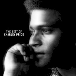 The Best of Charley Pride