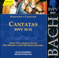 Edition Bachakademie, Volume 10: Cantatas BWV 30-31
