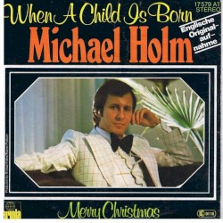 When a Child Is Born / Merry Christmas