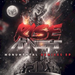 Monumental (Remixes EP)
