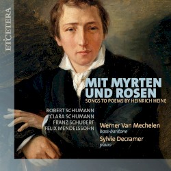 Mit Myrten und Rosen