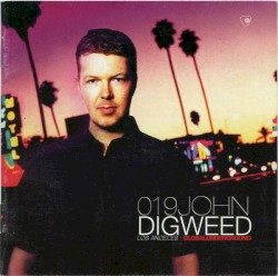 Global Underground 019: John Digweed In Los Angeles